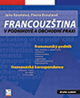 Francouzština v podnikové a obchodní praxi - 2. vydání