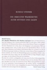 Die okkulten Wahrheiten alter Mythen und Sagen