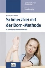 Schmerzfrei mit der Dorn-Methode