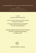 Montagearbeitsplanerstellung F r Unternehmen Der Einzel- Und Kleinserienfertigung Mit Hilfe Der Edv