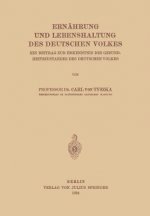 Ernahrung Und Lebenshaltung Des Deutschen Volkes