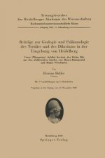 Beitr ge Zur Geologie Und Pal ontologie Des Terti rs Und Des Diluviums in Der Umgebung Von Heidelberg
