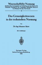 Das Genauigkeitswesen in Der Technischen Normung