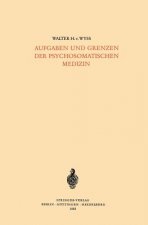 Aufgaben Und Grenzen Der Psychosomatischen Medizin