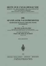 Die Spanplastik Nach Phemister