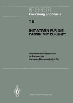 Initiativen fur die Fabrik mit Zukunft