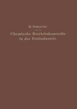 Chemische Betriebskontrolle in Der Fettindustrie