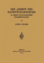 Die Arbeit Des Patentingenieurs