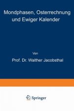 Mondphasen, Osterrechnung Und Ewiger Kalender