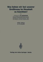 Was Haben Wir Bei Unserer Ern hrung Im Haushalt Zu Beachten?