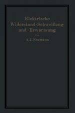 Elektrische Widerstand-Schwei ung Und -Erw rmung