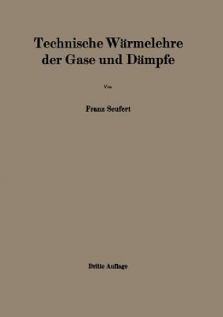 Technische W rmelehre Der Gase Und D mpfe