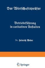 Betriebsf hrung in Caritativen Anstalten