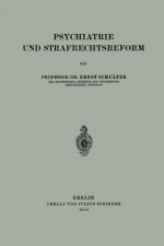 Psychiatrie Und Strafrechtsreform