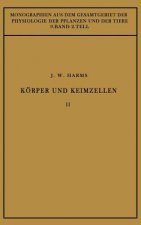 K rper Und Keimzellen