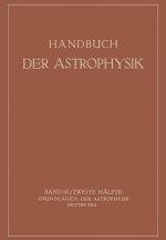 Handbuch Der Astrophysik