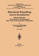 Klimatische Behandlung Innerer Krankheiten