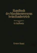 Handbuch Des Maschinenwesens Beim Baubetrieb