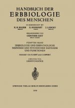 Erbbiologie Und Erbpathologie Nervoeser Und Psychischer Ƶustande Und Funktionen