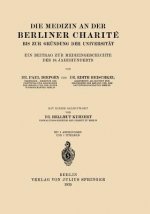 Medizin an Der Berliner Charit  Bis Zur Gr ndung Der Universit t