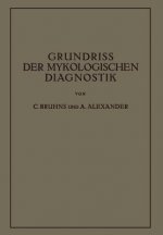 Grundriss Der Mykologischen Diagnostik