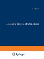 Geschichte Der Eisendrahtindustrie