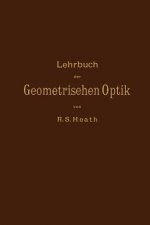 Lehrbuch der Geometrischen Optik