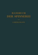 Handbuch Der Spinnerei