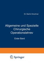 Allgemeine Und Spezielle Chirurgische Operationslehre