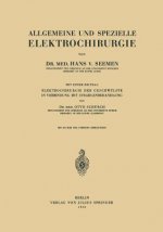 Allgemeine Und Spezielle Elektrochirurgie