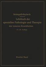 Lehrbuch Der Speziellen Pathologie Und Therapie Der Inneren Krankheiten Fur Studierende Und AErzte