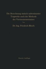 Die Berechnung Statisch Unbestimmter Tragwerke Nach Der Methode Des Viermomentensatzes