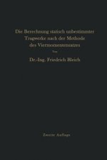 Die Berechnung Statisch Unbestimmter Tragwerke Nach Der Methode Des Viermomentensatzes