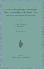 Die Wirtschaftlich G nstigste Spannung F r Fern bertragungen Mittelst Freileitungen