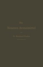Die Neueren Arzneimittel
