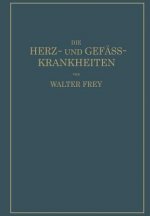 Die Herz- Und Gef ss-Krankheiten