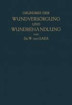 Grundriss Der Wundversorgung Und Wundbehandlung
