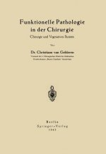 Funktionelle Pathologie in Der Chirurgie