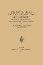 Die Individuelle Entwickelungskurve Des Menschen