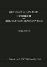 Lehrbuch Der Chirurgischen Krankenpflege
