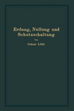 Erdung, Nullung Und Schutzschaltung