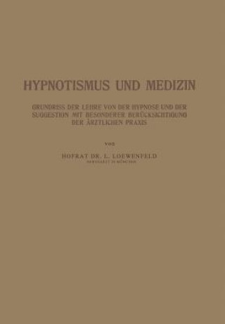 Hypnotismus Und Medizin