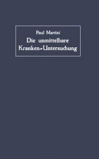 Die Unmittelbare Kranken-Untersuchung