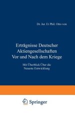 Ertr gnisse Deutscher Aktiengesellschaften VOR Und Nach Dem Kriege