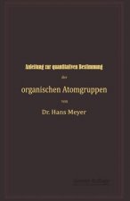 Anleitung Zur Quantitativen Bestimmung Der Organischen Atomgruppen