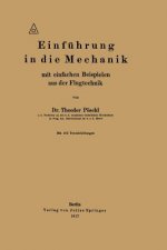 Einf hrung in Die Mechanik Mit Einfachen Beispielen Aus Der Flugtechnik