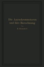 Die Asynchronmotoren Und Ihre Berechnung