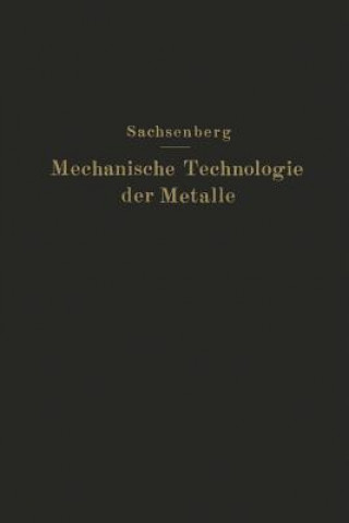 Mechanische Technologie Der Metalle