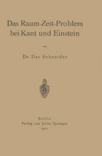 Das Raum-Zeit-Problem Bei Kant Und Einstein