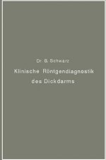 Klinische R ntgendiagnostik Des Dickdarms Und Ihre Physiologischen Grundlagen